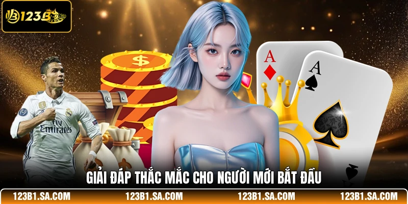 Giải đáp thắc mắc cho người mới bắt đầu
