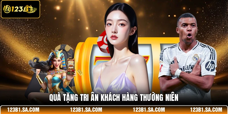 Quà tặng tri ân khách hàng thường niên